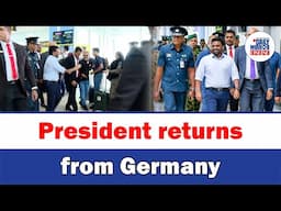 President returns from Germany