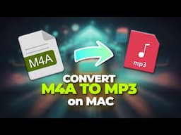How To Convert M4A to MP3 on Mac | Video Converter