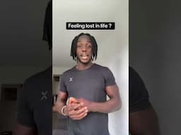 Feeling Lost In Life ?