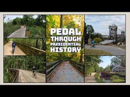 Pedal Through Presidential History:  6 Epic Trails you’ve Gotta Ride!