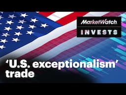 End of U.S. exceptionalism: How to invest after the credit downgrade | MarketWatch Invests
