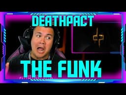 Reaction to DEATHPACT - THE FUNK (Official Audio) | THE WOLF HUNTERZ Jon
