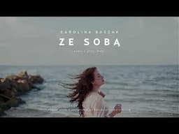 Karolina Baszak - Ze sobą