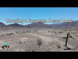 Crossing the Arizona Desert on an Abandoned Stagecoach Road