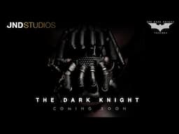 [JND STUDIOS] BANE of The Dark Knight Rises is coming!