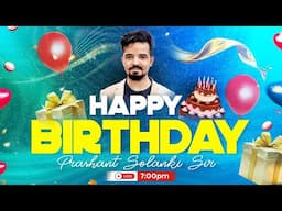 🔴Happy Birthday 🎂 Prashant Sir | बच्चों के लिए तोहफा | 20 June 7 PM | Rankers Gurukul #happybirthday
