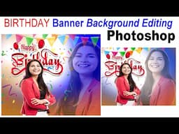 Birthday Banner Background Editing Photoshop | birthday background | birthday banner editing