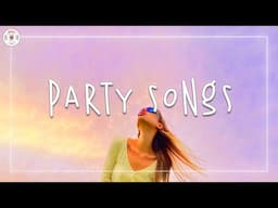 Party songs 2025 🍷 Best songs that make you dance 2025 ~ Songs to sing & dance