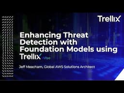 Building on Bedrock: AI Security for the Future with Amazon Bedrock and Trellix Wise