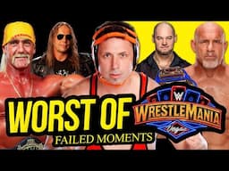 WORST OF MANIA | Wrestlemania's Failed Moments!