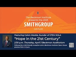 "Hope in the 21st Century" by Calvin Mackie (SmithGroup Lecture 2025)