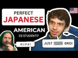 Perfect Japanese in 3 years! American CS Student