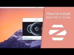 How to install Zorin OS 17.3 Core
