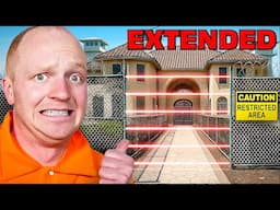 I Turned My House Into a PRISON! - EXTENDED
