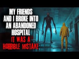 My Friends and I Broke Into an Abandoned Hospital. It Was a Horrible Mistake.