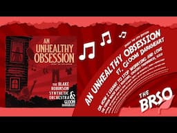 An Unhealthy Obsession ft. Gloom Darkheart (Friday the 13th Edition)