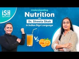 Understanding NUTRITION with Dr. Shweta Shah | Signs of Health | ISH News