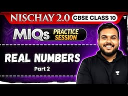 CBSE Class 10 Maths Real Numbers | Part 2 |  | Most Important Questions & Practice | Prem sir