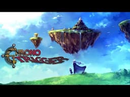Playing Chrono Trigger For the First Time Ever! Part 2