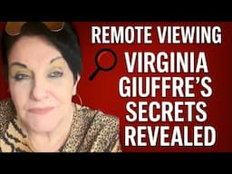 “Virginia Giuffre Remote Viewing — The Secrets I Saw Left Me SHOCKED”