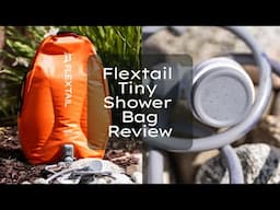 Flextail Tiny Shower Bag Review. Is it Worth It?