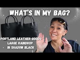 WIMB - What's In My Bag?  Portland Leather Goods Large Raindrop Rainstorm, PLG | Honeygirl K