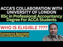 NEW BSc Degree for ACCA Students | ACCA's COLLABORATION WITH University of London | ACCA | DEC 2025