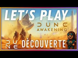 DUNE: AWAKENING -  Découverte du Prologue