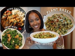 easy plant based meals i've been making on repeat | iron & fiber rich recipes