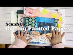 ScanNCut for Artists: Cutting Hand Painted Paper