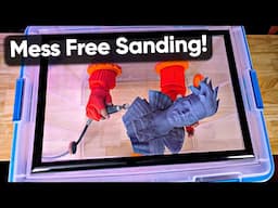 The Ultimate DIY Sanding Box for $35!