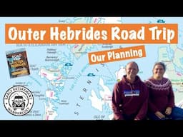 How We Plan our Outer Hebrides Campervan Roadtrip
