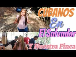 Cubanos muestras su finquita en El Salvador