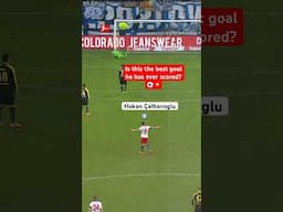 Is This The ONE Goal That Defines Calhanoglu's Career?