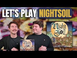 Night Soil | Competing To Clean Up The Streets of London | Kickstarter Playthrough