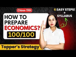How to Score 100/100 in Economics🔥| Topper's Strategy | Class 11 | Neha Jangid