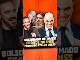 BOLSONARO INTIMADO | FRAUDE NO INSS | COLLOR PRESO #standupcomedy #xandão #inss #bolsonaro #humor