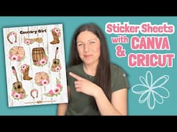 Make full Sticker Sheets with Canva and Cricut Print then Cut - Step by step!