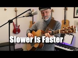 Learn Guitar Faster by Slow Practice