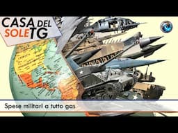 CasaDelSoleTG 30.04.25 - Spese militari a tutto gas