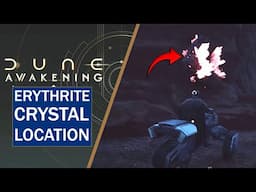Dune Awakening Erythrite Crystal Location | Where To Find Erythrite Crystals