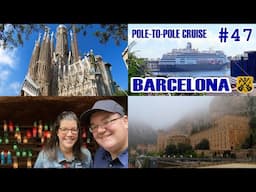 Barcelona, Spain - Montserrat Monastery, Park Guell, La Sagrada Familia - HAL Pole-To-Pole Cruise