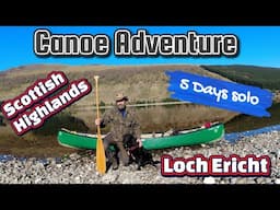 Highland canoe Adventure.  4 nights solo on Loch Ericht