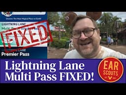 FIXED: Lightning Lane Multi Pass Working Better than Ever After Latest App Update
