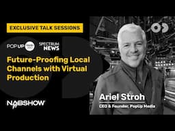 Exclusive Talk Sessions | PopUp Media | Future-Proofing Local Channels with #virtualproduction