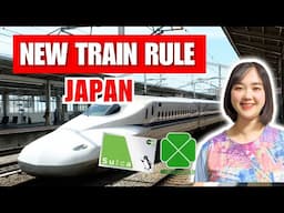 Updated Japan Train & Shinkansen Rule | 15 New Things to Know Before Arriving in Japan