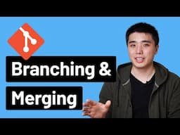 Git Branching and Merging - Detailed Tutorial