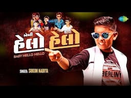 Baby Hello Hello | Sukun Nadiya | સુકુન નાદિયા | બેબી હેલો હેલો | Hit Gujarati Song Music Video