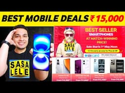 Flipkart SASA LELE Sale 2025 - Best Smartphone Deals Under 15000 | Flipkart Best Mobile Offers 🔥