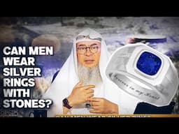 🆕 💫 💍 Can men wear SILVER RINGS with stones in Islam? ￼assimalhakeem JAL